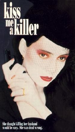 You are using an older browser version. Kiss Me a Killer (1991) - FilmAffinity