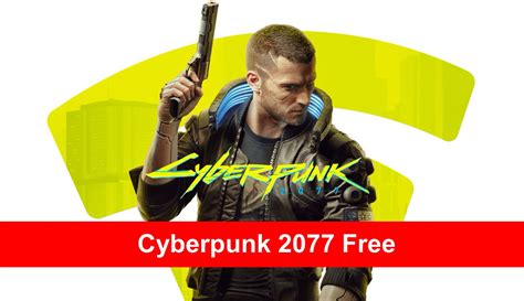 The plot will unfold here in the near future. Cyberpunk 2077 Free