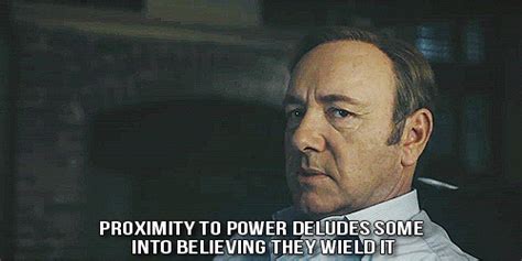 Maybe you would like to learn more about one of these? Frank Underwood Quotes Power. QuotesGram