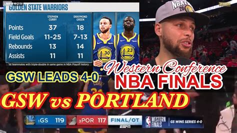 Watch from anywhere online and free. GSW vs PORTLAND GAME 4 | WESTERN CONFERENCE NBA FINALS | GSW LEADS 4-0 | HECTOR JORDAN - YouTube