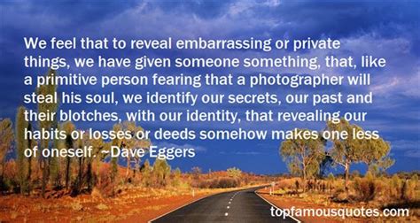 Discover famous quotes and sayings. Embarrassing Someone Quotes: best 9 famous quotes about Embarrassing Someone