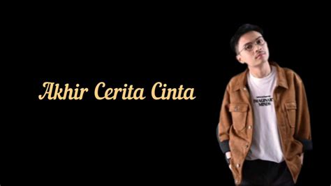 Lagu tersebut pertama kali hadir di album selamat lihat juga lirik lagu populer glen fredly lainnya : #liriklagu #lirikmusik #akhirceritacinta #Billyjoeava ...