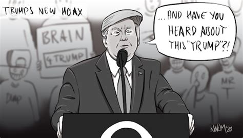 Du kannst trotzdem eine neue übersetzung vorschlagen, wenn du dich einloggst. Trumps new hoax von INovumI | Politik Cartoon | TOONPOOL