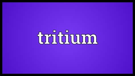 Radioactive dating is a method of dating rocks and minerals using radioactive isotopes. Tritium Meaning - YouTube