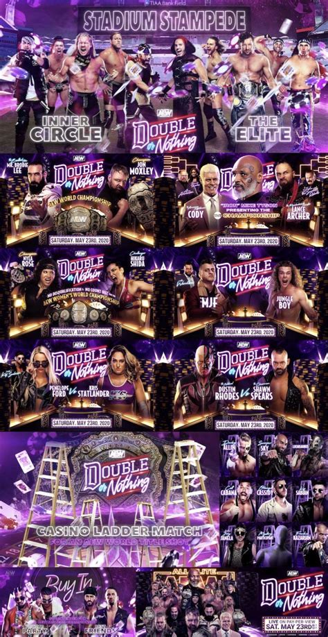 Double or nothing is the title of the event, and it is the second time aew has used this name, with the first being the company's premiere event in 2019. AEW Double or Nothing 2020 Match Card (Updated) : SquaredCircle