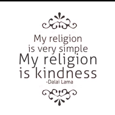 Good morning to one and all! Quotes about Religion and kindness (73 quotes)