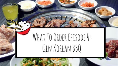 The character for gen simply means, the beginning, and we welcome you to join us in the art of korean barbeque. WHAT TO ORDER EP 4: GEN KOREAN BBQ - YouTube