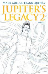 Jupiter's legacy isn't your average superhero story. Jupiter's Legacy 2 #2 (Quitely Cover) | Fresh Comics