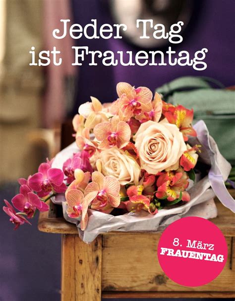 Heute sollst du der lichtblick aller sein denn der frauentag ist dein. Pin von dekoScholz auf blooms... in 2020 | Frauentag, Frau ...