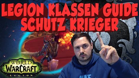 I've been working on this guide for quite a while, and using it a lot for myself because there are a lot of bosses to keep. WoW Legion Klassen Guide Schutz | Tank Krieger | World of Warcraft | KaffeeJunkie - YouTube
