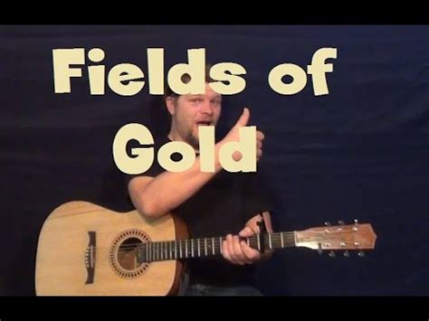 G c among the fields of barley. Fields of Gold (Sting/Eva Cassidy) Easy Strum Fingerstyle ...