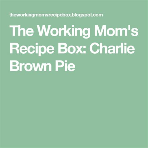 With tenor, maker of gif keyboard, add popular bobby shmurda animated gifs to your conversations. Charlie Brown Pie | Brown pie, Recipe for mom, Charlie brown