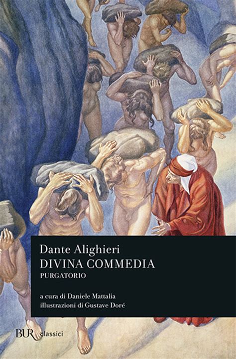 Divina commedia spiegata in 10 minuti. Libro La Divina Commedia. Purgatorio di Alighieri, Dante