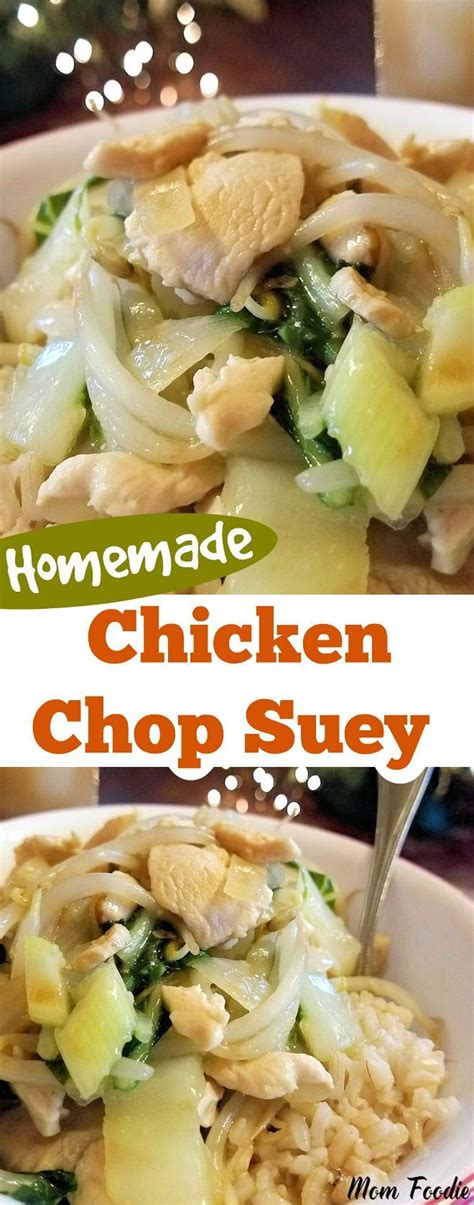 In this recipe, you can add your favourite vegetable if you desire, such as celery cabbage, cabbage, spinach or even cashew nut. Homemade Chicken Chop Suey and easy Chinese dinner theme # ...