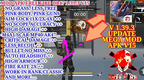 It is the best alternative gamers can use. MOD APK FREE FIRE OB17 1.39.3 V15 - MEGA MOD, AIM LOCK 1X ...