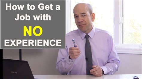 But with help from their family, friends and. 3 Tips on HOW to Get a Job With No Experience - YouTube