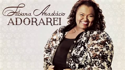 See more of fabiana anastácio on facebook. Adorarei - Fabiana Anastácio mais letra - YouTube