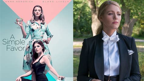 Featured in a simple favor: How to Get Blake Lively's Hair and Makeup From "A Simple ...