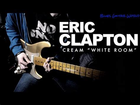 Silver horses ran down moonbeams in your dark eyes. How to play - Cream "White Room" - Eric Clapton Guitar Solo | Guitar Lesson - YouTube