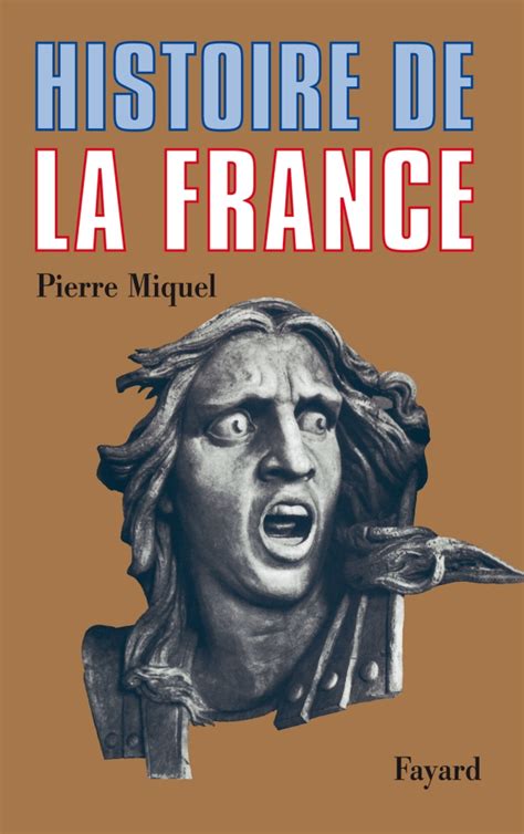 Histoire de la France | hachette.fr
