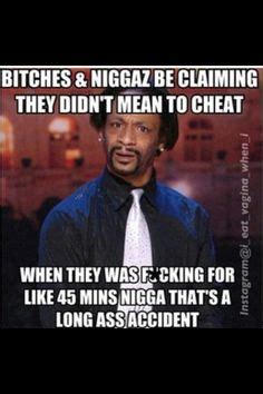 What did katt williams say about not having a job? 108 Best Katt Williams Quotes images | Katt williams quotes, Funny Quotes, Funny memes