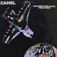 Список групп progressive rock camel i can see your house from here. I CAN SEE YOUR HOUSE FROM HERE