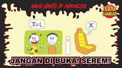 Andi memiliki 5 ekor sapi, lalu andi. Tebak Gambar Hantu Hewan - Tebak Gambar