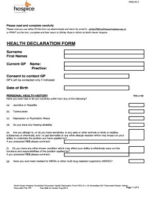 It is important to ll out this form completely and accurately. Fillable Online northhavenhospice org HEALTH DECLARATION ...