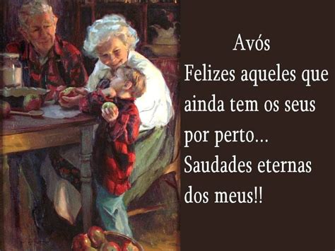 Pensando nisso, selecionamos frases de saudade eterna para você recordar aqueles que já não estão mais entre nós, mas que ainda estão presentes dentro do coração, o que dá forças para seguir em frente. Avós: saudades eternas! | Eu ♥ meus Avós | Pinterest ...