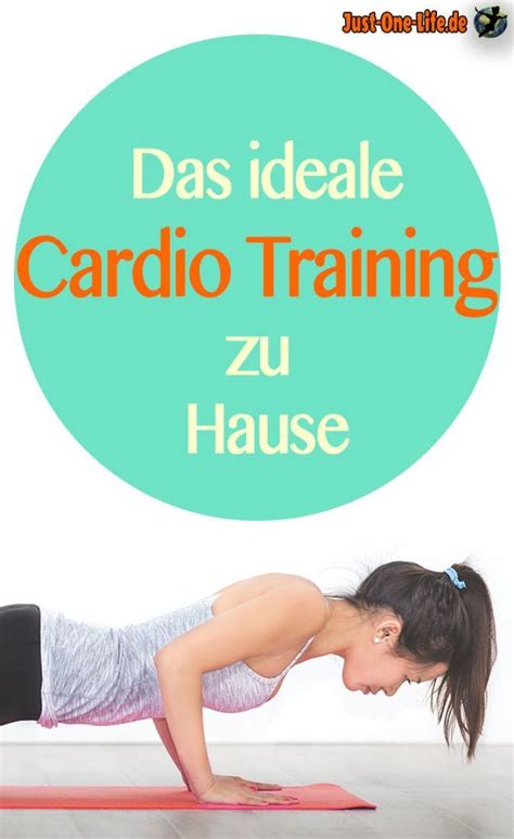 Training / du willst so richtig ins schwitzen kommen und ordentlich kalorien verbrennen? Pin auf Cardio zuhause