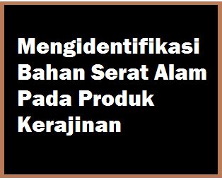 Bahan baku dari daun padan bisa dikelola dengan cara yang sederhana. Mengidentifikasi Bahan Serat Alam Pada Produk Kerajinan - Operator Sekolah