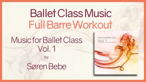 ジャズ 名曲 で バレエ レッスン バー jazz standards for ballet class barre. Ballet Barre Music - Inspiring Piano Music for a FULL Ballet Barre - YouTube | Ballet class ...