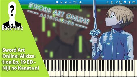 Niji no kanata ni is a song recorded by reona. Sword Art Online: Alicization Ep. 19 ED - Niji no Kanata ...
