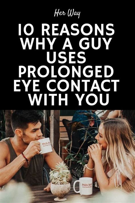 Explore 60 eye contact quotes by authors including regina brett, chamath palihapitiya, and dove cameron at brainyquote. 10 Reasons Why A Guy Uses Prolonged Eye Contact With You | Eye contact, Eye contact quotes ...