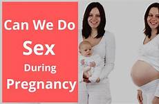 sex pregnancy during do