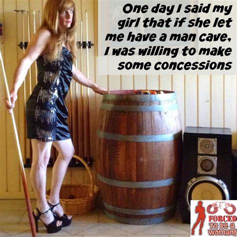 Tagged crossdressing, feminization, sissy, tg caption. TG Captions and more: Mancave 2: some concessions