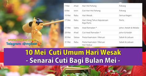 Sumber senarai cuti umum dan negeri tahun 2022. 10 Mei Cuti Umum Hari Wesak - Senarai Cuti Bagi Bulan Mei ...