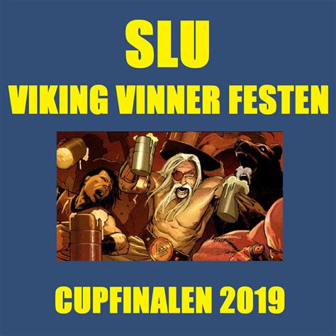 Cupfinalen for herrer og den 77. Viking Vinner Festen (Cupfinalen 2019) by Slu on Spotify