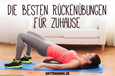 Liegestütze sind wirklich eine tolle übung, weil ihr damit nicht nur eine muskelpartie trainieren könnt. Die besten Rückenübungen für Zuhause | Rückenübungen ...