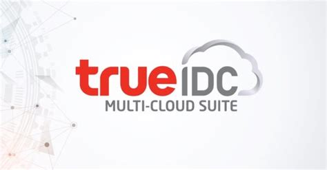 Trueidc.com has the lowest google pagerank and bad results in terms of yandex topical citation index. มาแล้ว True IDC Multi-Cloud Suite ระบบ Multi-Cloud แบบครบวงจร