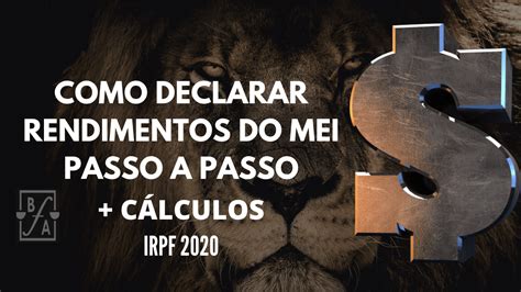 Veja o passo a passo para o mei, mediante seu cnpj, realizar a declaração de imposto de renda: COMO O MEI DECLARA IMPOSTO DE RENDA - IRPF 2020!