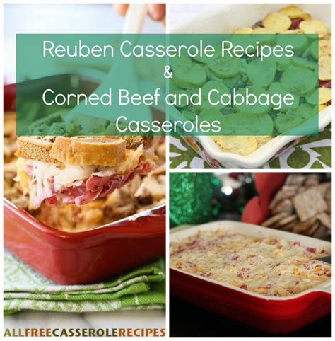 Traditional corned beef and cabbage is the perfect way to celebrate both new year's day and st. 9 Reuben Casserole Recipes and Corned Beef and Cabbage ...