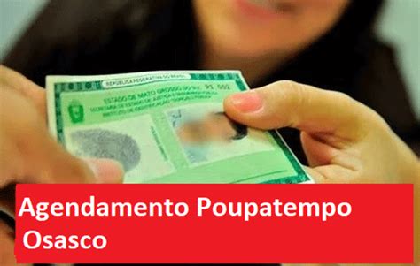 Siga o passo a passo a seguir, e agilize o processo! Fazer Agendamento de RG no Poupatempo Osasco