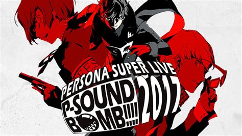 Adakah fad, shahrol, mamak, kamal, ozlyn, achey, syuk dan syarif bakal juara untuk musim 2017? Persona Super Live P-Sound Bomb!!!! 2017 official website ...