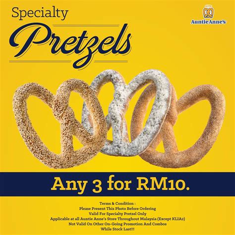 Islamic authorities told the u.s. Auntie Anne's Specialty Pretzels Any 3 for RM10 (Present ...