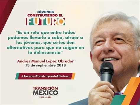 Este programa social digital busca que millones de jóvenes de entre 18 y 29. Presentarán "Jóvenes Construyendo el Futuro" - LA RED DE ...