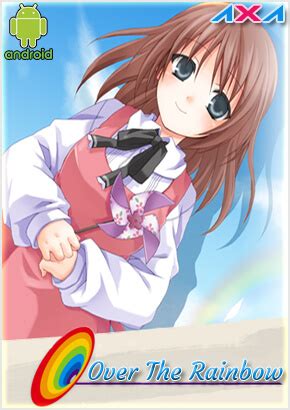 Thank me later (this site doesn't host android vns, but you may find pirate links for bunch. Over The Rainbow (Eroge) Español Android +18 MEGA-MEDIAFIRE