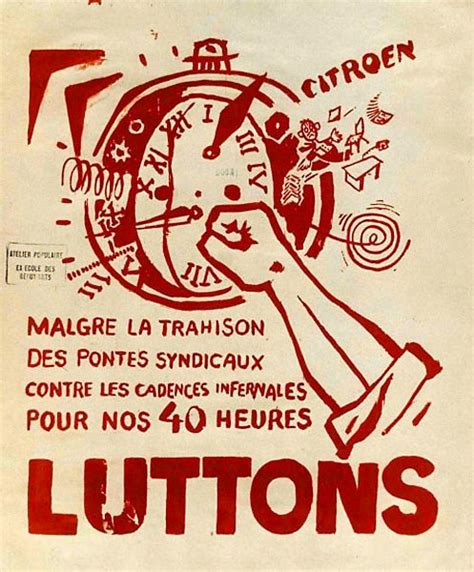 Absorta en el debate sobre su pérdida de influencia cultural en el mundo, francia se prepara para líderes del partido comunista francés al frente de la manifestación durante la huelga general de mayo del 68. Affiches de mai 1968 - agauche.org