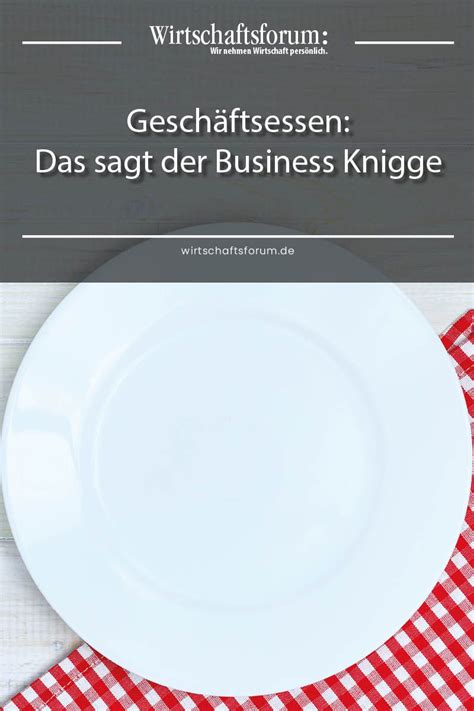 Wenn sie aber im durch­schnitt weniger überstunden leisten, darf deshalb die über­stunden­pau­schale nicht gekürzt werden. Business Knigge Geschäftsessen - Darauf sollten Sie achten ...