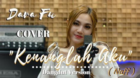 Maybe you would like to learn more about one of these? Savelistrik: Download Lagu Naff Kenanglah Aku Tami Aulia